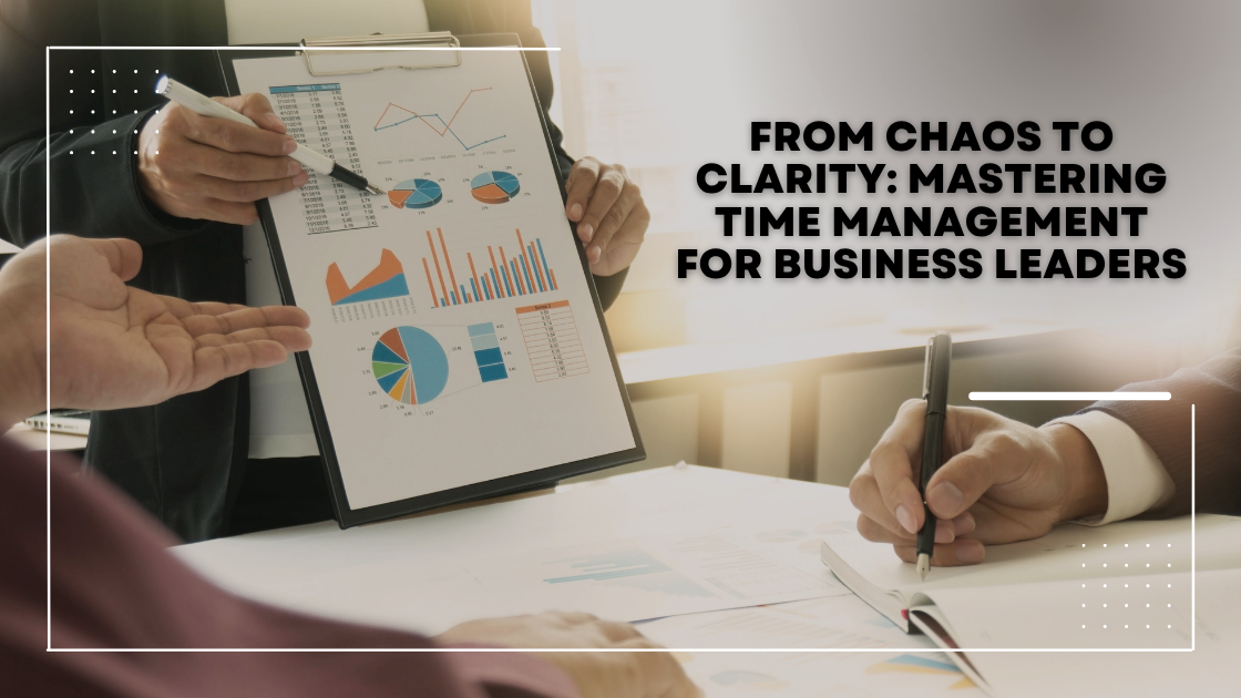 Zeeshan Hayat – From Chaos to Clarity: Mastering Time Management for Business Leaders